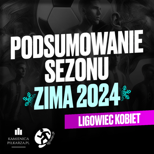 Podsumowanie sezonu Zima 2024 – Ekstraklasa Kobiet!