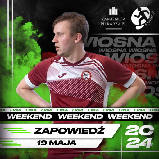 Zapowiedź 5. kolejki Ligowiec Weekend!