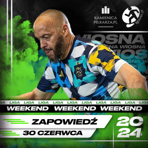 Zapowiedź ostatniej kolejki Ligowiec Weekend!