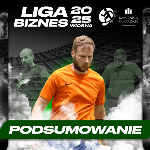 Podsumowanie 5. kolejki Ligowiec Biznes!