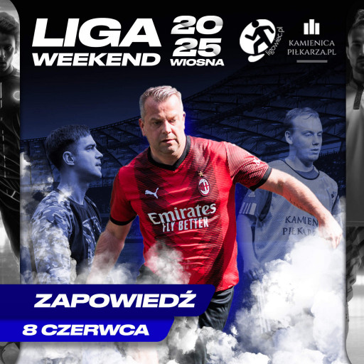 Zapowiedź 6. kolejki Ligowiec Weekend!