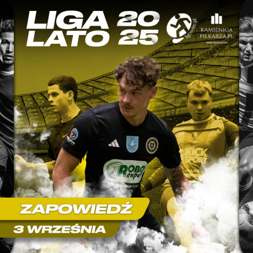Dzień meczowy – 3. września, Ligowiec Lato!