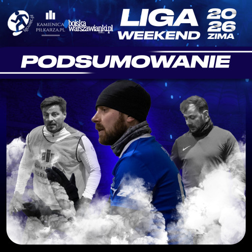 Podsumowanie 1. kolejki sezonu Zima 2026 Ligowiec Weekend!
