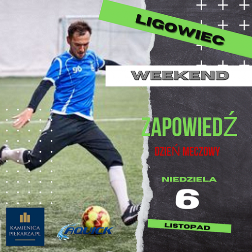 Dzień meczowy - 6 listopada