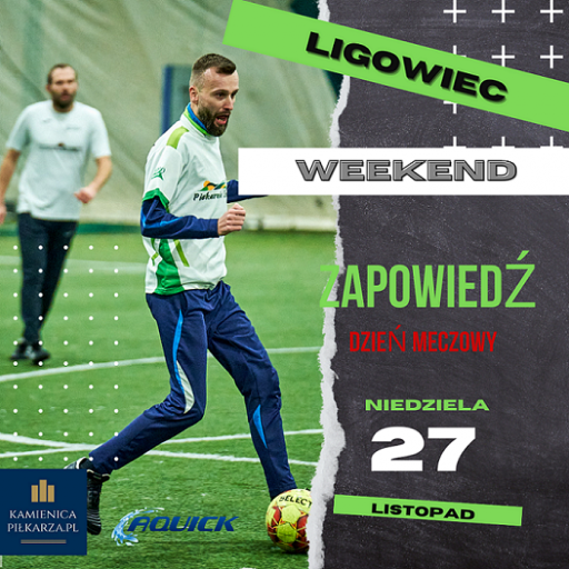 Dzień meczowy - 27 listopada