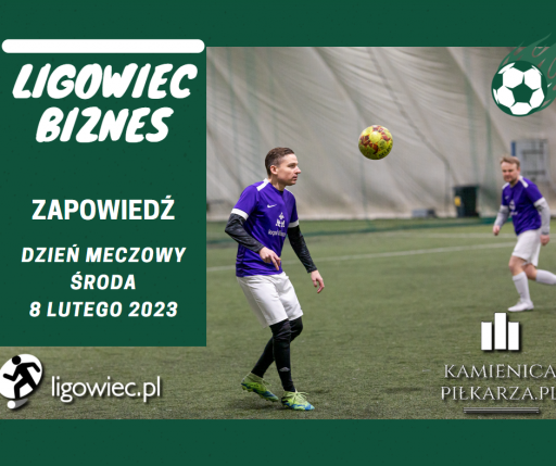 Dzień meczowy – 8 lutego!