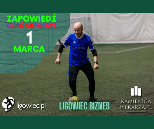 Dzień meczowy – 1 marca!