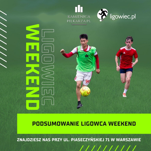 Podsumowanie 7. kolejki w Ligowiec Weekend!