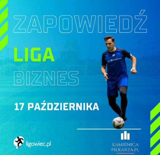 Dzień meczowy – 17. października – Ligowiec Biznes!