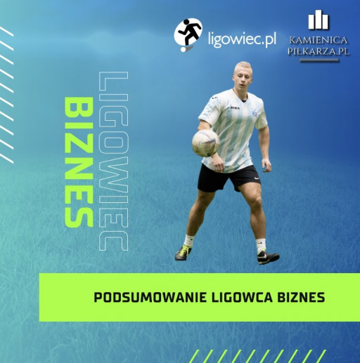 Podsumowanie 5. kolejki Ligowiec Biznes!