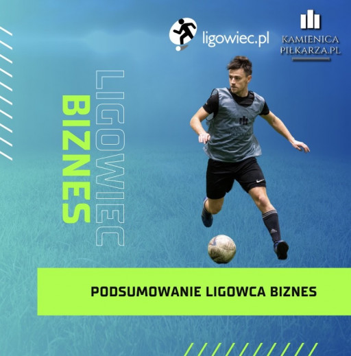 Podsumowanie 8. kolejki Ligowiec Biznes!